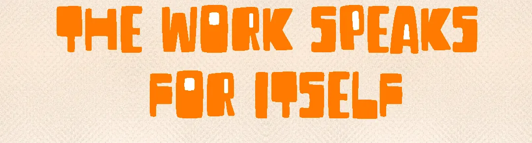 The work speaks for itself